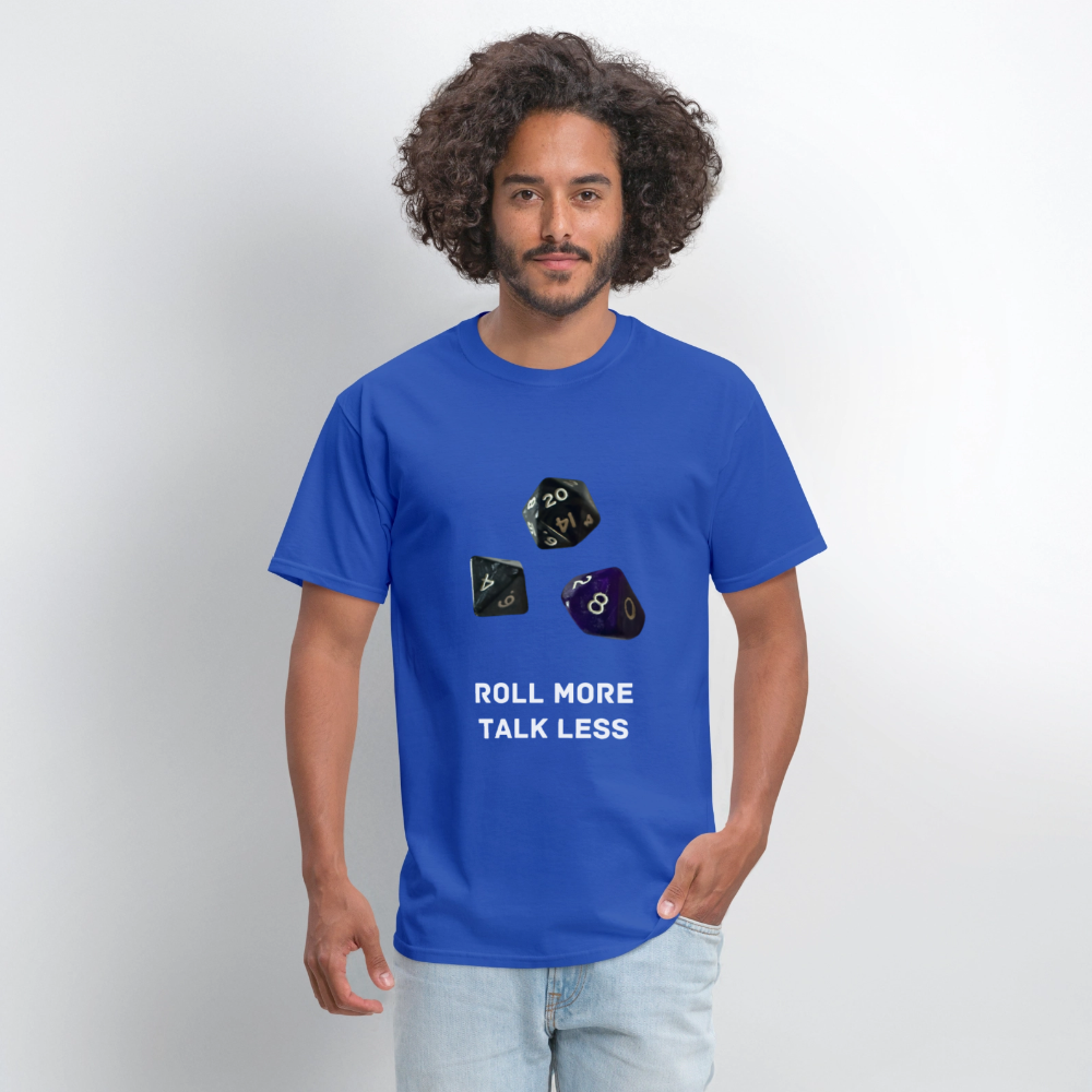 "Roll More, Talk Less" Dungeons and Dragons DND Shirt - royal blue
