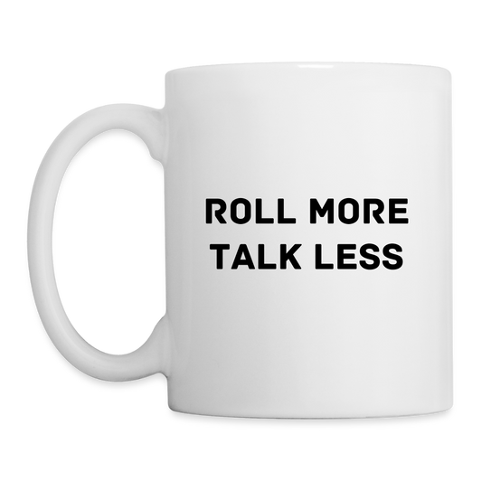 "Roll More, Talk Less" Dungeons and Dragons Mug - white