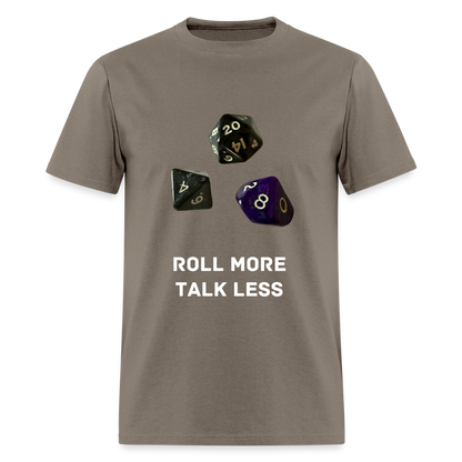"Roll More, Talk Less" Dungeons and Dragons DND Shirt - safari