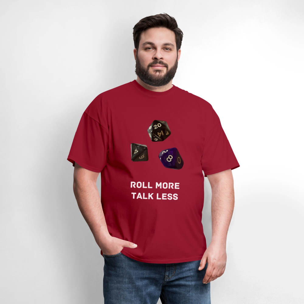 "Roll More, Talk Less" Dungeons and Dragons DND Shirt - dark red