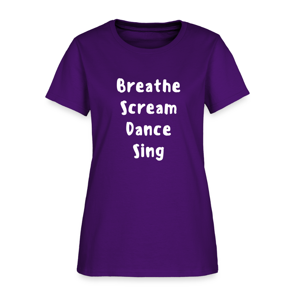 "Breathe Scream Sing Dance" Women's Cut T-Shirt - purple
