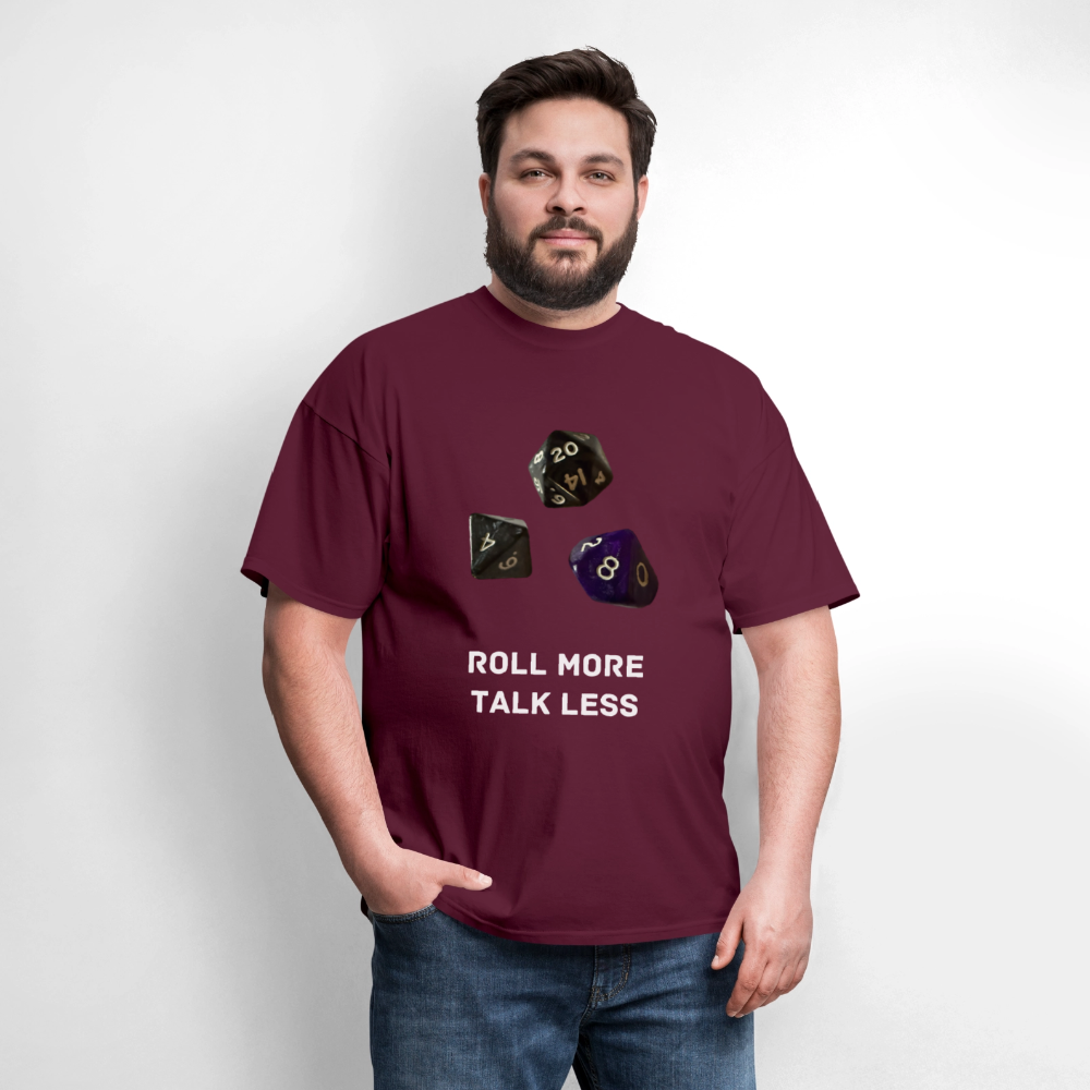 "Roll More, Talk Less" Dungeons and Dragons DND Shirt - burgundy
