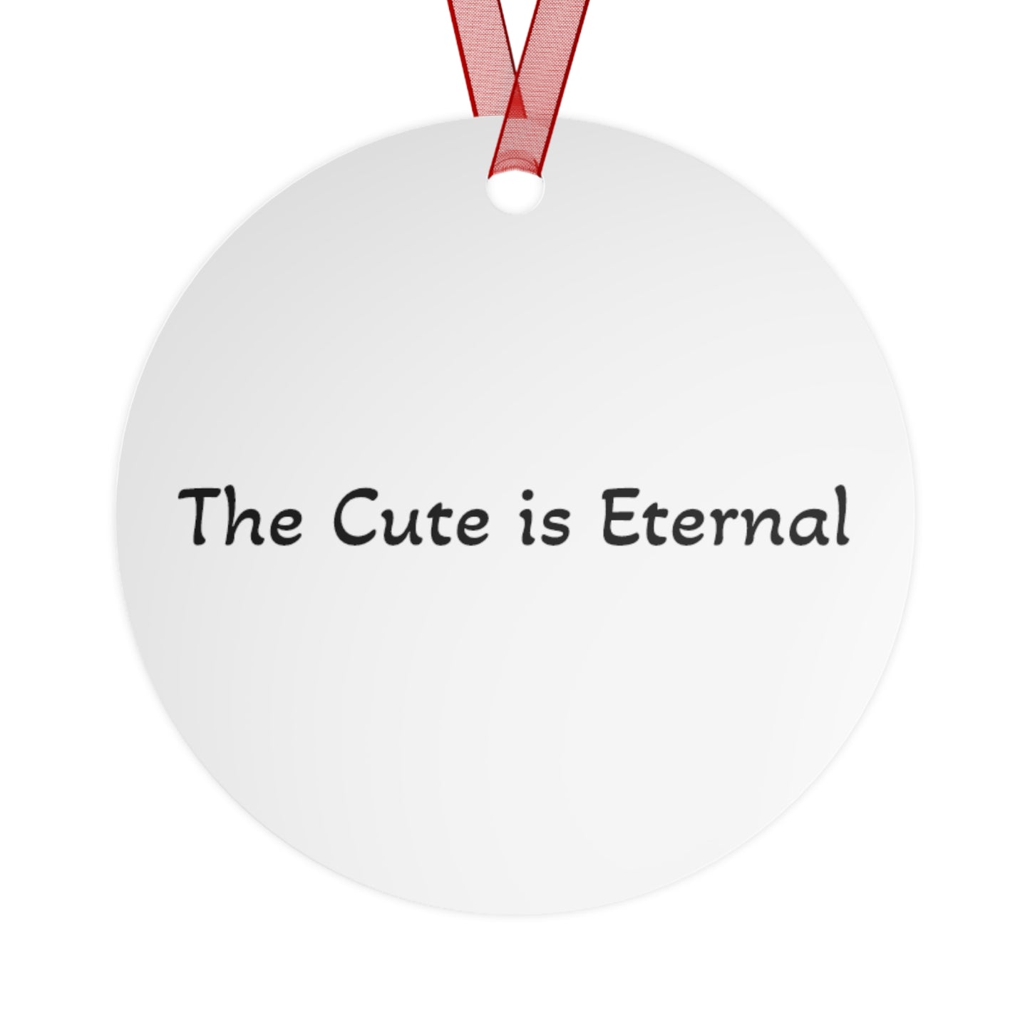 Santito "The Cute Is Eternal" Metal Ornament