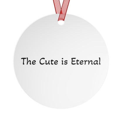 Santito "The Cute Is Eternal" Metal Ornament