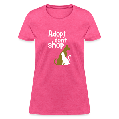 "Adopt Don't Shop" Ladies Tito T - heather pink