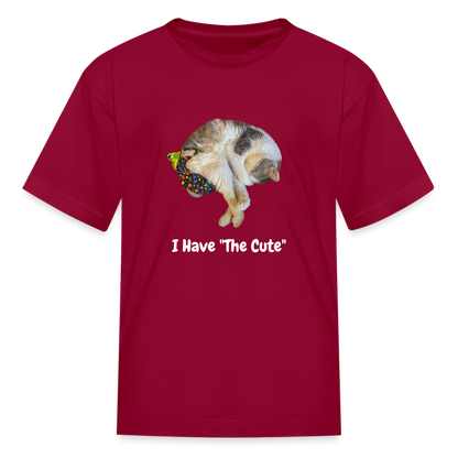 "I Have "The Cute" Tito-T for Hooman Kids - dark red