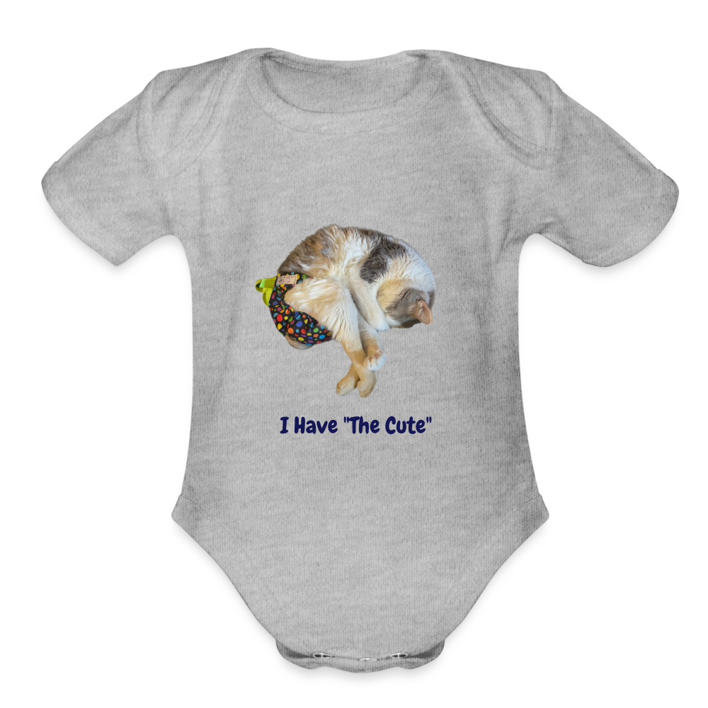 "I Have "The Cute" Bodysuit for Hooman Babies - heather grey