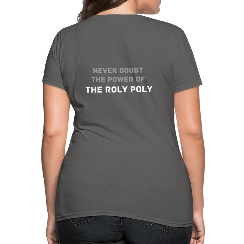 Roly Poly Women's T - charcoal