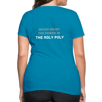 Roly Poly Women's T - turquoise