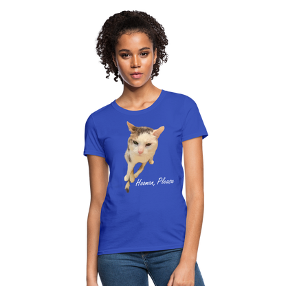 "Hooman, Please" Women's T - royal blue