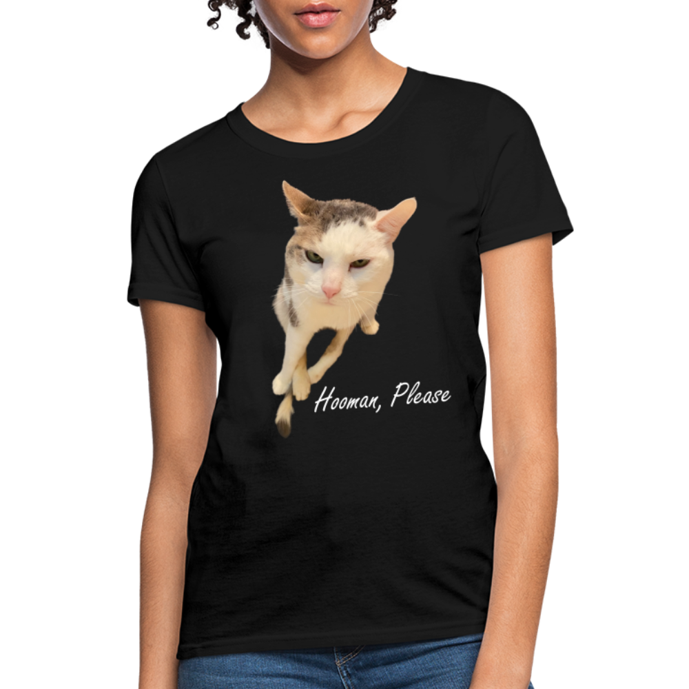 "Hooman, Please" Women's T - black