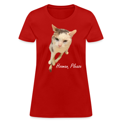 "Hooman, Please" Women's T - red