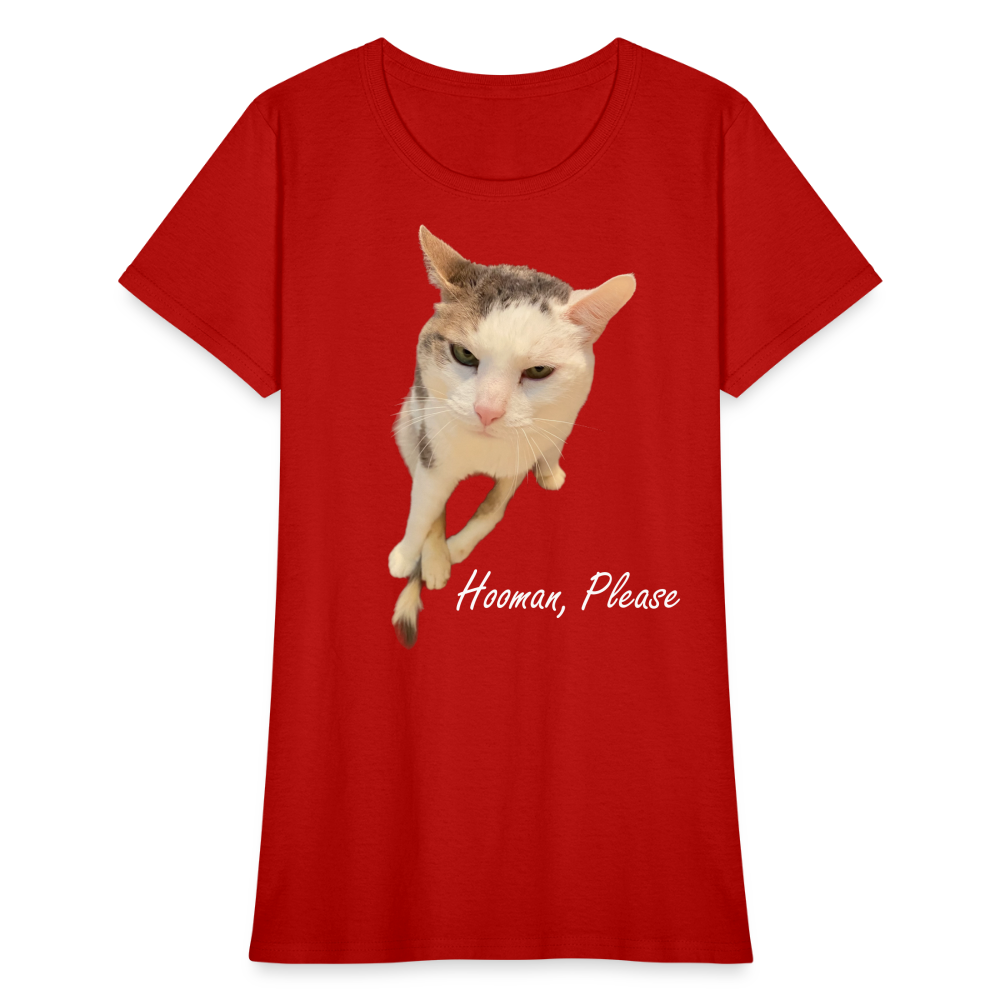 "Hooman, Please" Women's T - red