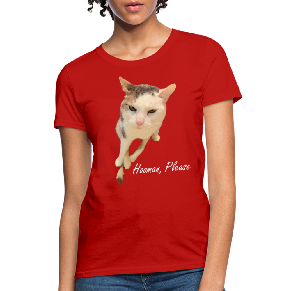 "Hooman, Please" Women's T - red