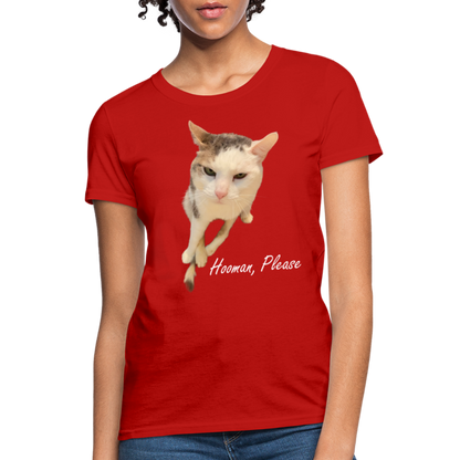 "Hooman, Please" Women's T - red